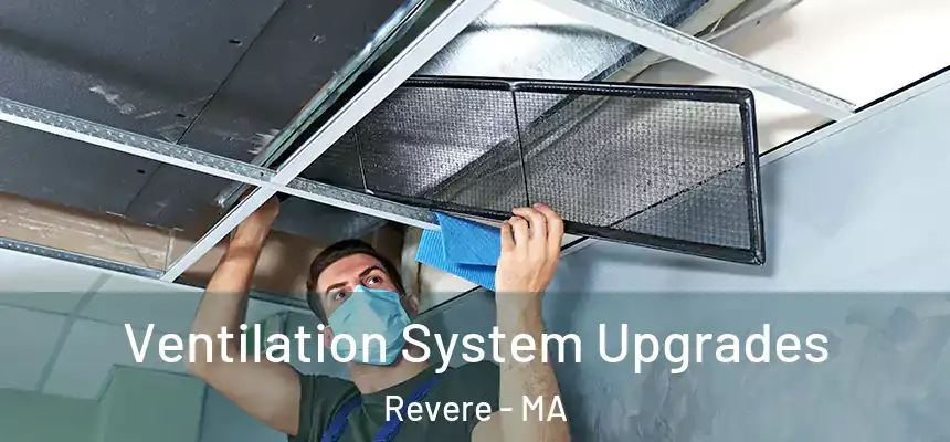  Ventilation System Upgrades Revere - MA